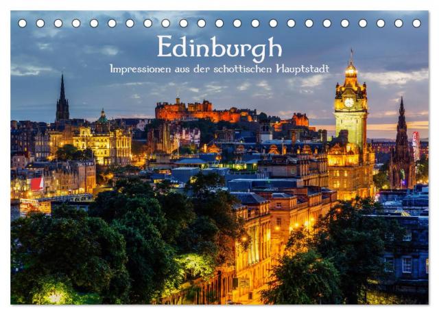 Edinburgh - Impressionen aus der schottischen Hauptstadt (Tischkalender 2025 DIN A5 quer), CALVENDO Monatskalender