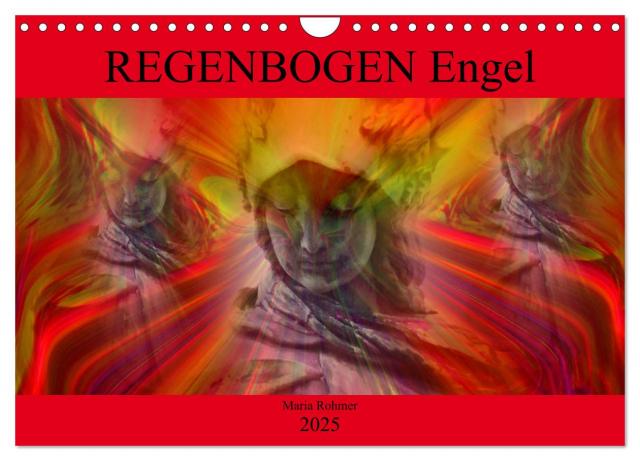 REGENBOGEN Engel (Wandkalender 2025 DIN A4 quer), CALVENDO Monatskalender