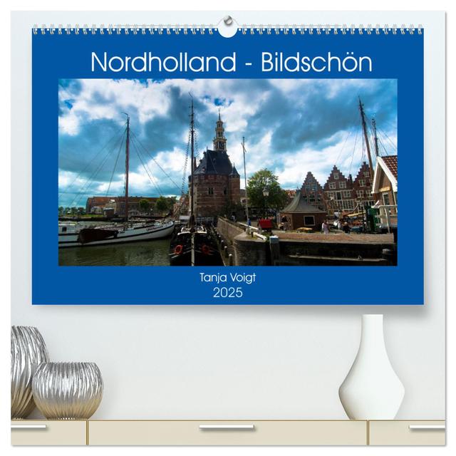 Nordholland - Bildschön (hochwertiger Premium Wandkalender 2025 DIN A2 quer), Kunstdruck in Hochglanz