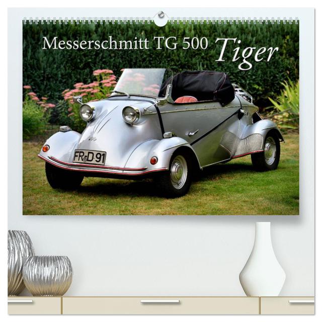 Messerschmitt TG 500 Tiger (hochwertiger Premium Wandkalender 2025 DIN A2 quer), Kunstdruck in Hochglanz