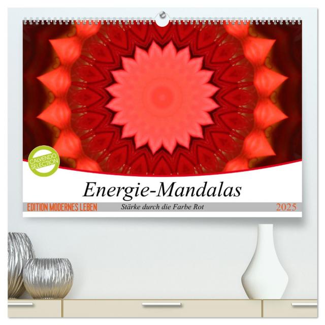 Energie-Mandalas Stärke durch die Farbe Rot (hochwertiger Premium Wandkalender 2025 DIN A2 quer), Kunstdruck in Hochglanz