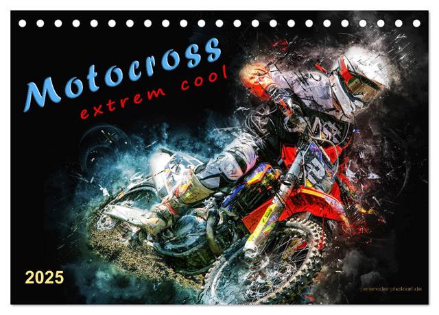 Motocross - extrem cool (Tischkalender 2025 DIN A5 quer), CALVENDO Monatskalender
