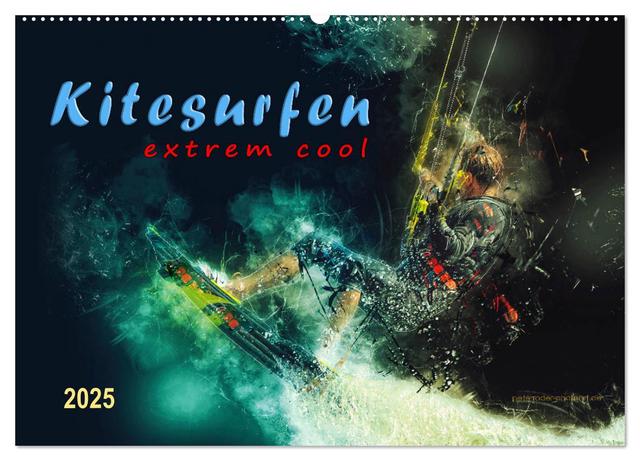 Kitesurfen extrem cool (Wandkalender 2025 DIN A2 quer), CALVENDO Monatskalender