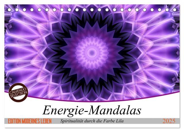 Energie - Mandalas, Spiritualität durch die Farbe Lila (Tischkalender 2025 DIN A5 quer), CALVENDO Monatskalender