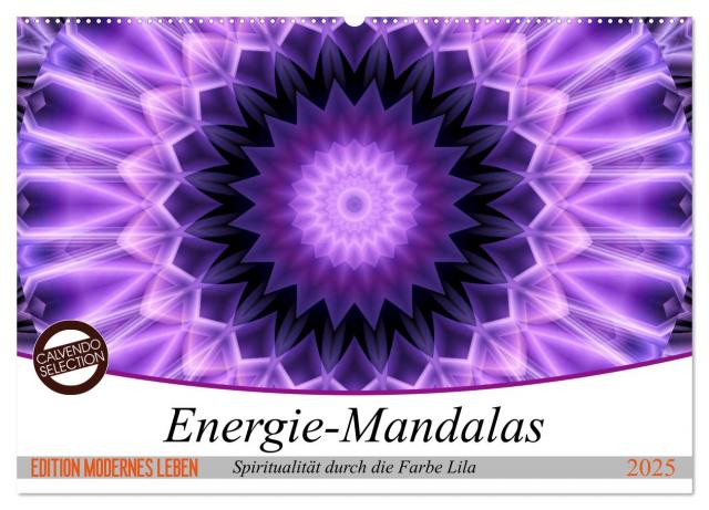 Energie - Mandalas, Spiritualität durch die Farbe Lila (Wandkalender 2025 DIN A2 quer), CALVENDO Monatskalender