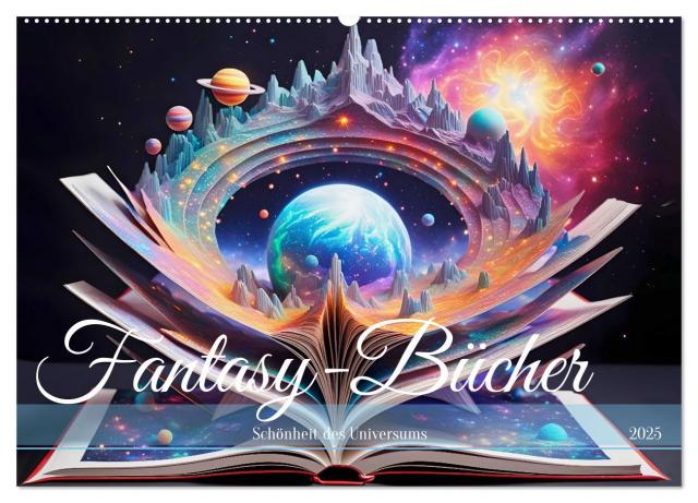 Fantasy-Bücher Schönheit des Universums (Wandkalender 2025 DIN A2 quer), CALVENDO Monatskalender