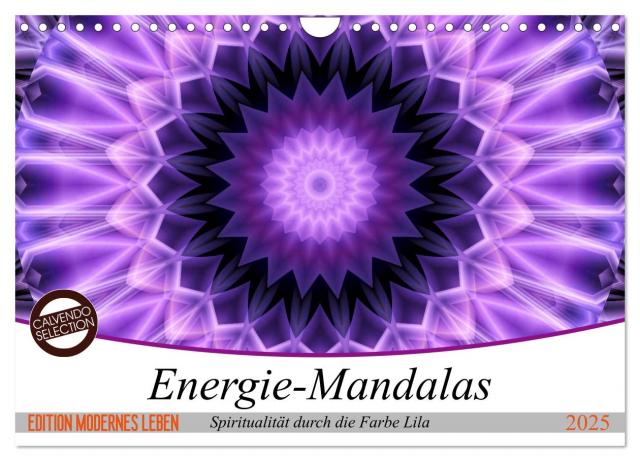 Energie - Mandalas, Spiritualität durch die Farbe Lila (Wandkalender 2025 DIN A4 quer), CALVENDO Monatskalender