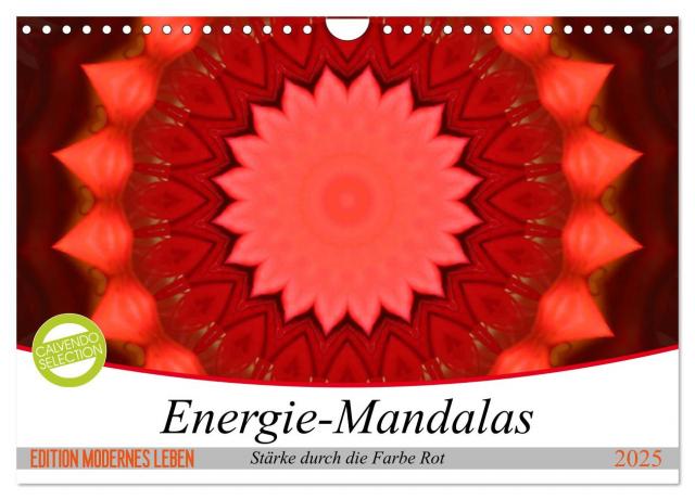 Energie-Mandalas Stärke durch die Farbe Rot (Wandkalender 2025 DIN A4 quer), CALVENDO Monatskalender