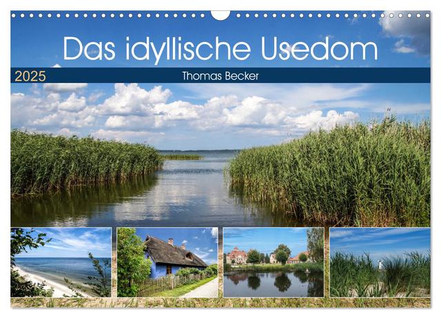 Das idyllische Usedom (Wandkalender 2025 DIN A3 quer), CALVENDO Monatskalender