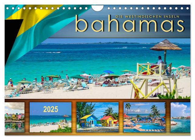 Die Westindischen Inseln - Bahamas (Wandkalender 2025 DIN A4 quer), CALVENDO Monatskalender