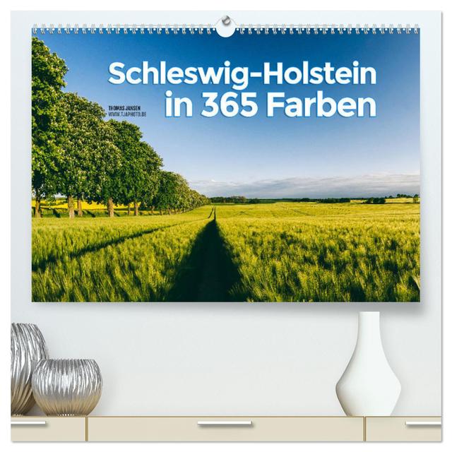 Schleswig-Holstein in 365 Farben (hochwertiger Premium Wandkalender 2025 DIN A2 quer), Kunstdruck in Hochglanz