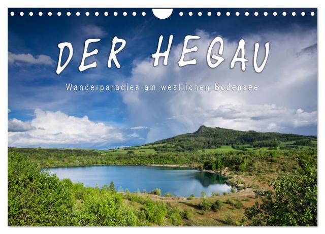 Der Hegau - Wanderparadies am westlichen Bodensee (Wandkalender 2025 DIN A4 quer), CALVENDO Monatskalender