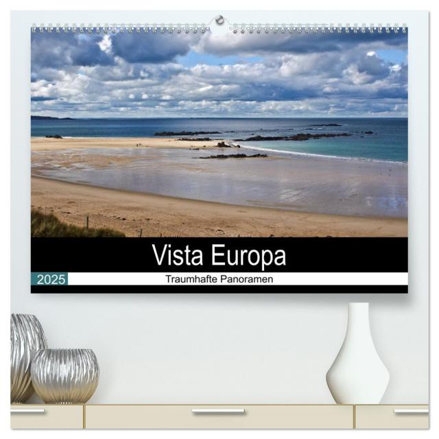 Vista Europa - Traumhafte Panoramen (hochwertiger Premium Wandkalender 2025 DIN A2 quer), Kunstdruck in Hochglanz