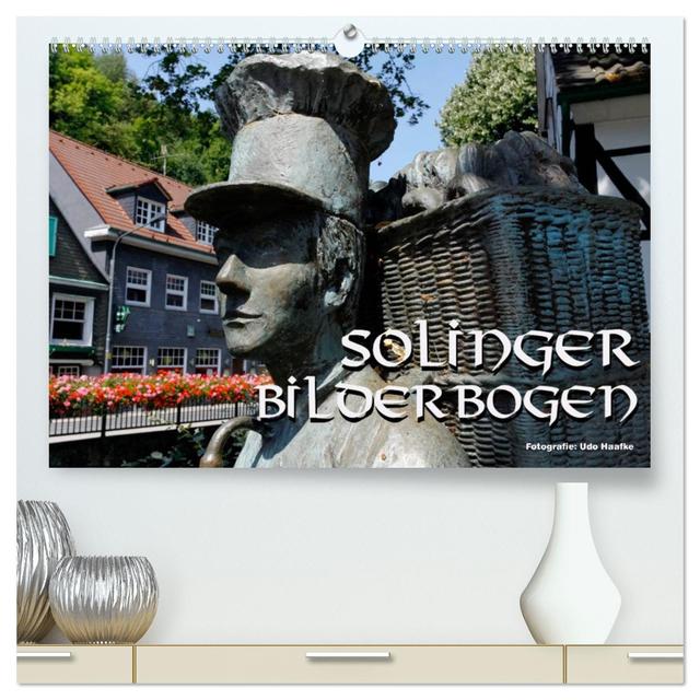 Solinger Bilderbogen 2025 (hochwertiger Premium Wandkalender 2025 DIN A2 quer), Kunstdruck in Hochglanz