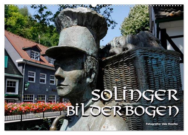 Solinger Bilderbogen 2025 (Wandkalender 2025 DIN A2 quer), CALVENDO Monatskalender