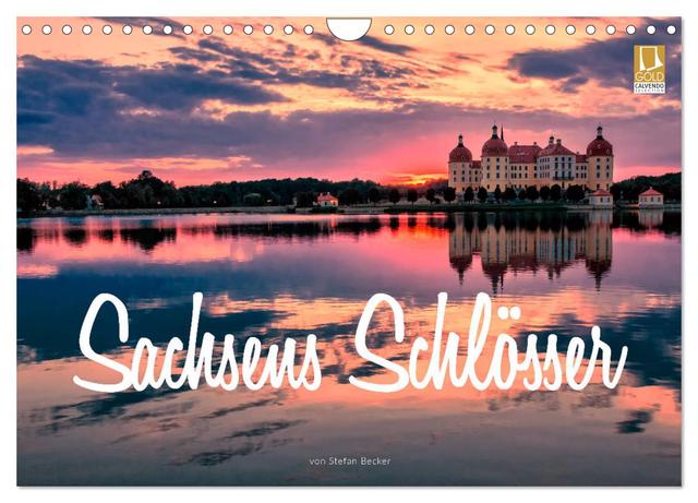 Sachsens Schlösser (Wandkalender 2025 DIN A4 quer), CALVENDO Monatskalender