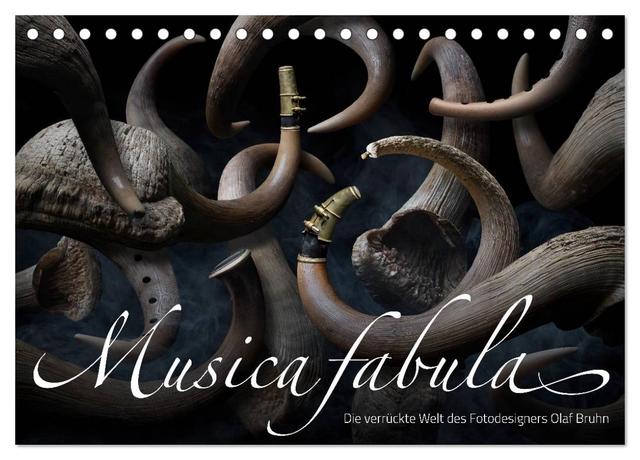 Musica fabula – Die verrückte Welt des Fotodesigners Olaf Bruhn (Tischkalender 2025 DIN A5 quer), CALVENDO Monatskalender