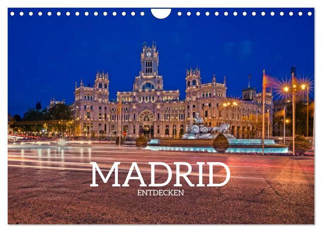 Madrid entdecken (Wandkalender 2025 DIN A4 quer), CALVENDO Monatskalender