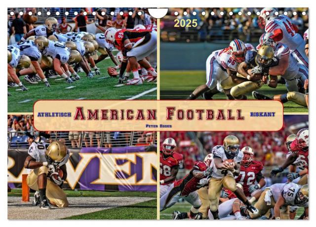American Football - athletisch und riskant (Wandkalender 2025 DIN A4 quer), CALVENDO Monatskalender