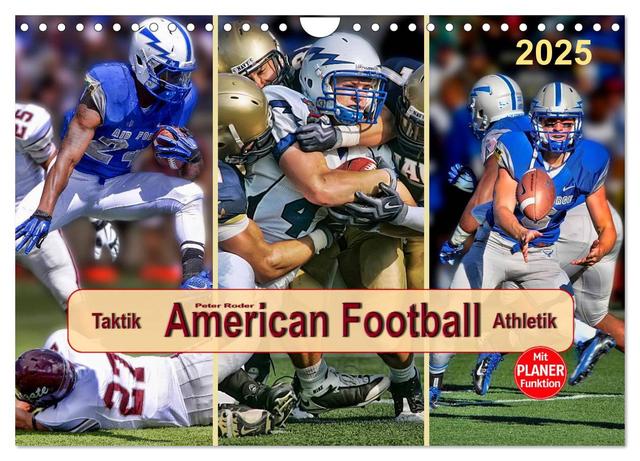 American Football - Taktik und Athletik (Wandkalender 2025 DIN A4 quer), CALVENDO Monatskalender