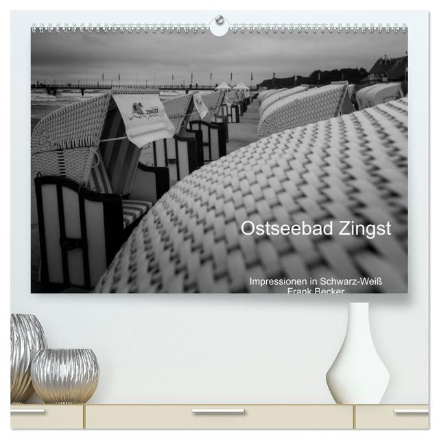 Ostseebad Zingst - Impressionen in Schwarz-Weiß (hochwertiger Premium Wandkalender 2025 DIN A2 quer), Kunstdruck in Hochglanz