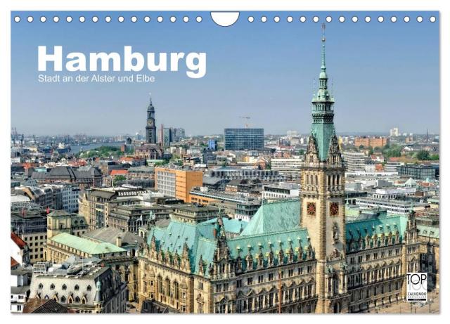 Hamburg Stadt an der Alster und Elbe (Wandkalender 2025 DIN A4 quer), CALVENDO Monatskalender