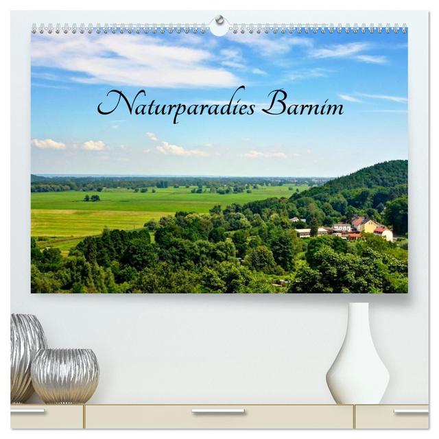 Naturparadies Barnim (hochwertiger Premium Wandkalender 2025 DIN A2 quer), Kunstdruck in Hochglanz