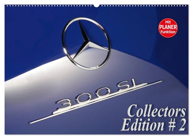 300 SL Collectors Edition 2 (Wandkalender 2025 DIN A2 quer), CALVENDO Monatskalender
