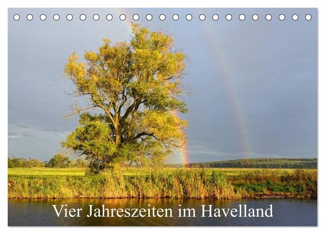 Vier Jahreszeiten im Havelland (Tischkalender 2025 DIN A5 quer), CALVENDO Monatskalender