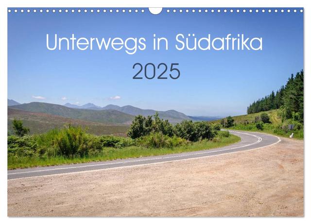 Unterwegs in Südafrika 2025 (Wandkalender 2025 DIN A3 quer), CALVENDO Monatskalender