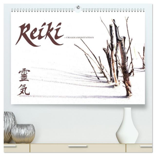 REIKI - Chakrameditation (hochwertiger Premium Wandkalender 2025 DIN A2 quer), Kunstdruck in Hochglanz