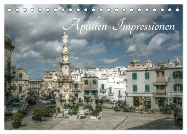 Apulien – Impressionen (Tischkalender 2025 DIN A5 quer), CALVENDO Monatskalender