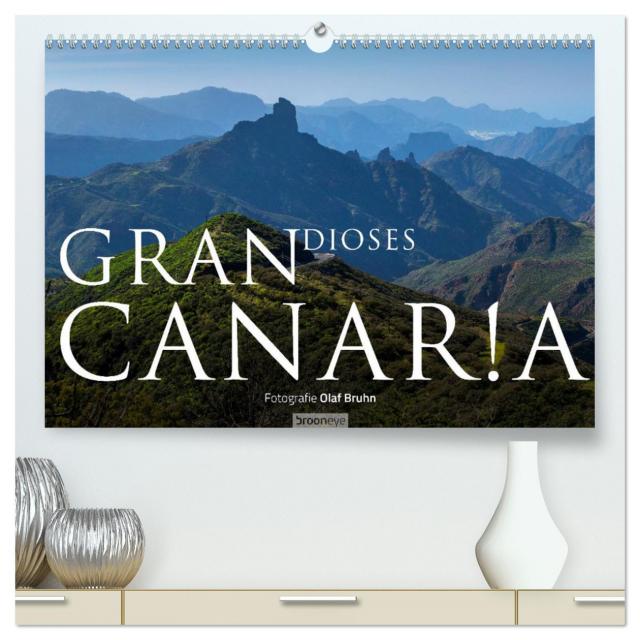 Grandioses Canaria (hochwertiger Premium Wandkalender 2025 DIN A2 quer), Kunstdruck in Hochglanz