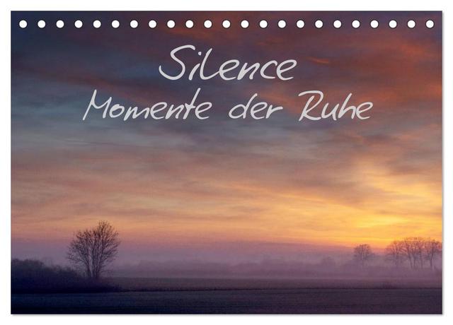 Silence - Momente der Ruhe - Klaus Gerken (Tischkalender 2025 DIN A5 quer), CALVENDO Monatskalender