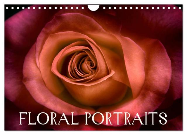 Floral Portraits - Blumen Impression (Wandkalender 2025 DIN A4 quer), CALVENDO Monatskalender