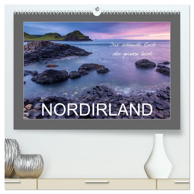 Nordirland - das schönste Ende der grünen Insel (hochwertiger Premium Wandkalender 2025 DIN A2 quer), Kunstdruck in Hochglanz