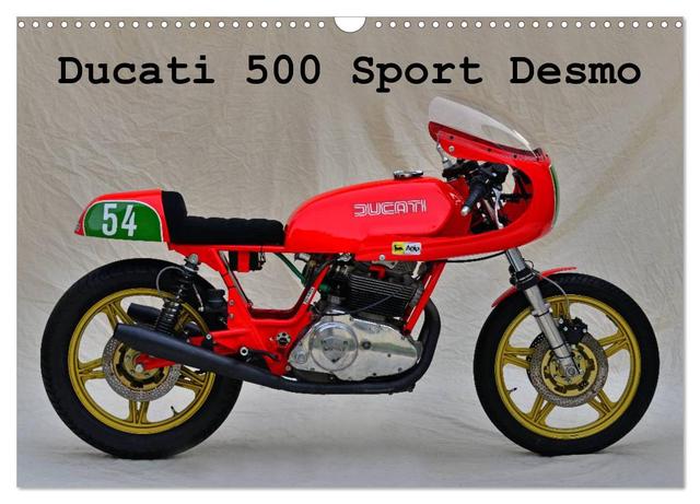 Ducati 500 Sport Desmo (Wandkalender 2025 DIN A3 quer), CALVENDO Monatskalender