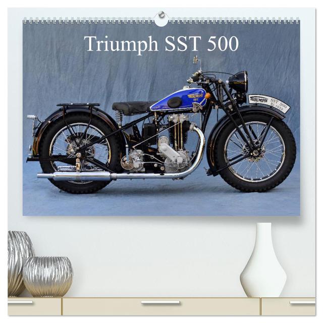 Triumph SST 500 (hochwertiger Premium Wandkalender 2025 DIN A2 quer), Kunstdruck in Hochglanz