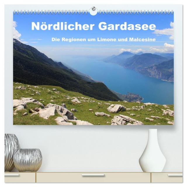 Nördlicher Gardasee - Die Regionen um Limone und Malcesine (hochwertiger Premium Wandkalender 2025 DIN A2 quer), Kunstdruck in Hochglanz