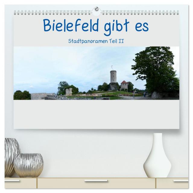 Bielefeld gibt es! Stadtpanoramen Teil 2 (hochwertiger Premium Wandkalender 2025 DIN A2 quer), Kunstdruck in Hochglanz