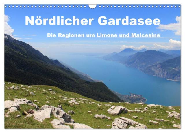 Nördlicher Gardasee - Die Regionen um Limone und Malcesine (Wandkalender 2025 DIN A3 quer), CALVENDO Monatskalender