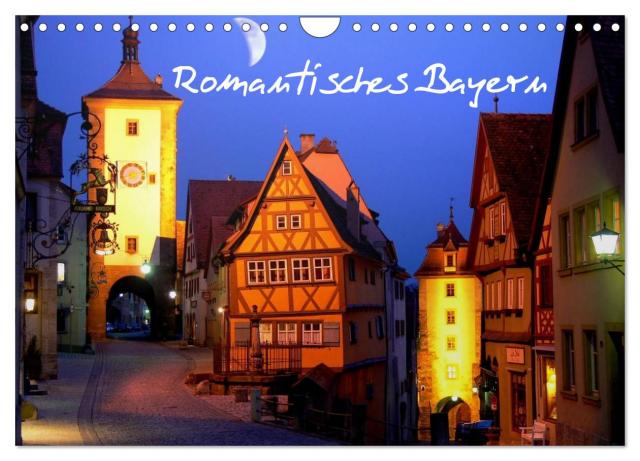 Romantisches Bayern (Wandkalender 2025 DIN A4 quer), CALVENDO Monatskalender