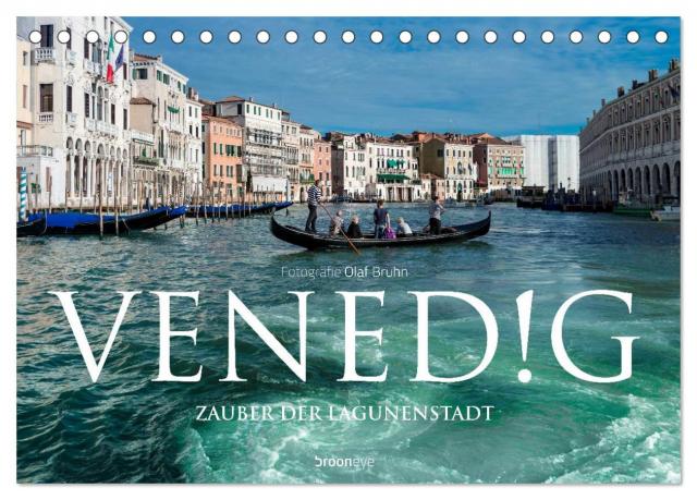 Venedig – Zauber der Lagunenstadt (Tischkalender 2025 DIN A5 quer), CALVENDO Monatskalender