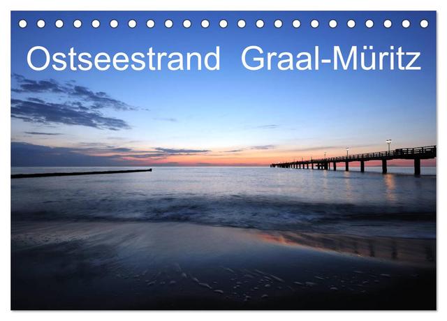 Ostseestrand Graal-Müritz (Tischkalender 2025 DIN A5 quer), CALVENDO Monatskalender