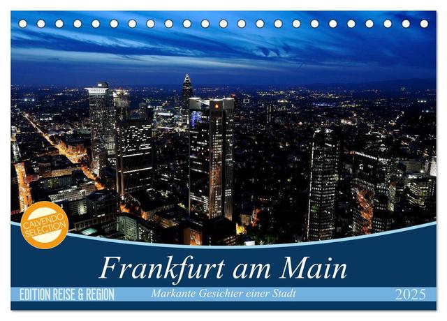 Frankfurt am Main (Tischkalender 2025 DIN A5 quer), CALVENDO Monatskalender
