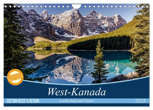 West-Kanada (Wandkalender 2025 DIN A4 quer), CALVENDO Monatskalender