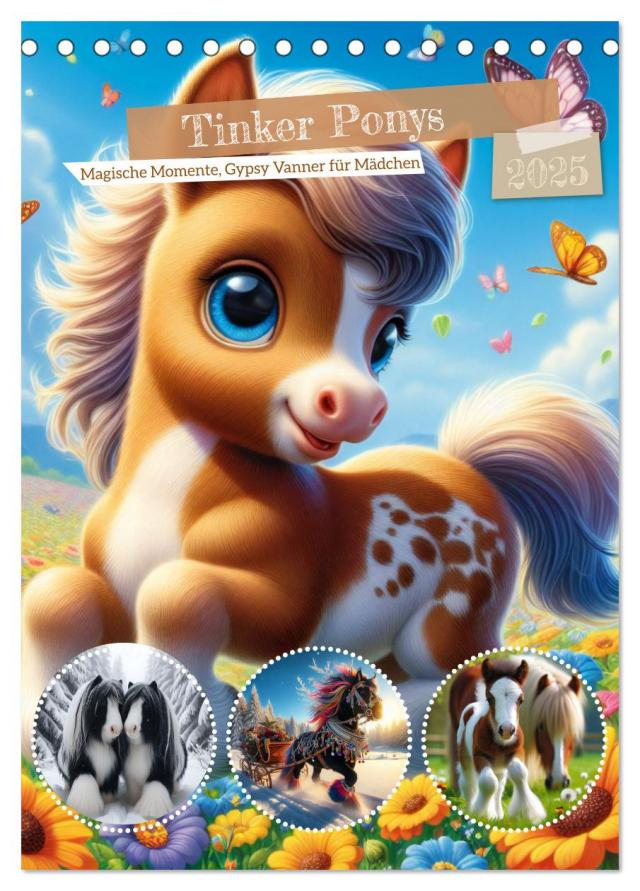 Tinker Ponys - Magische Momente, Gypsy Vanner für Mädchen (Tischkalender 2025 DIN A5 hoch), CALVENDO Monatskalender