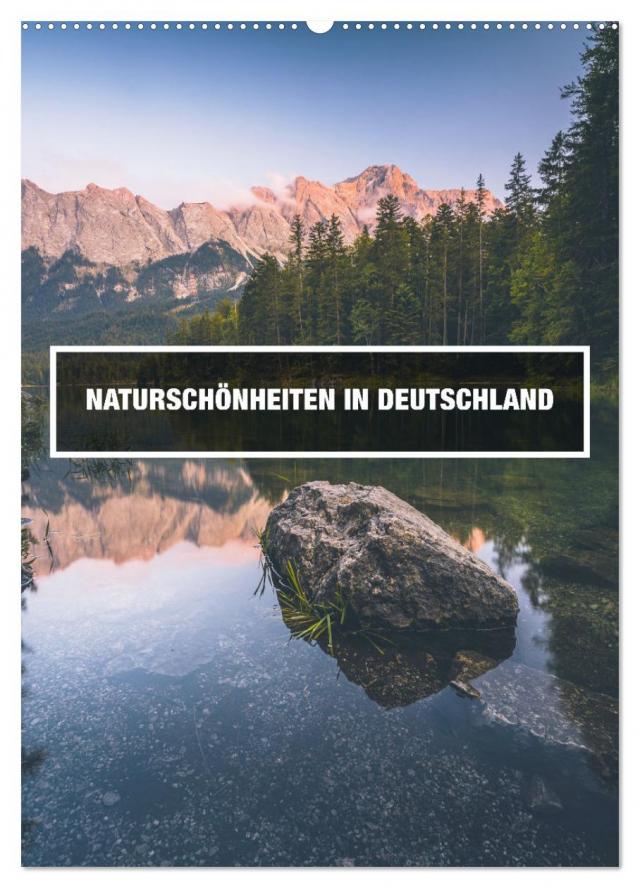 Naturschönheiten in Deutschland (Wandkalender 2025 DIN A2 hoch), CALVENDO Monatskalender