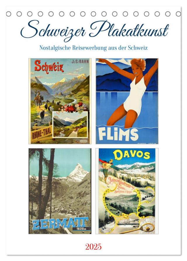 Schweizer Plakatkunst (Tischkalender 2025 DIN A5 hoch), CALVENDO Monatskalender