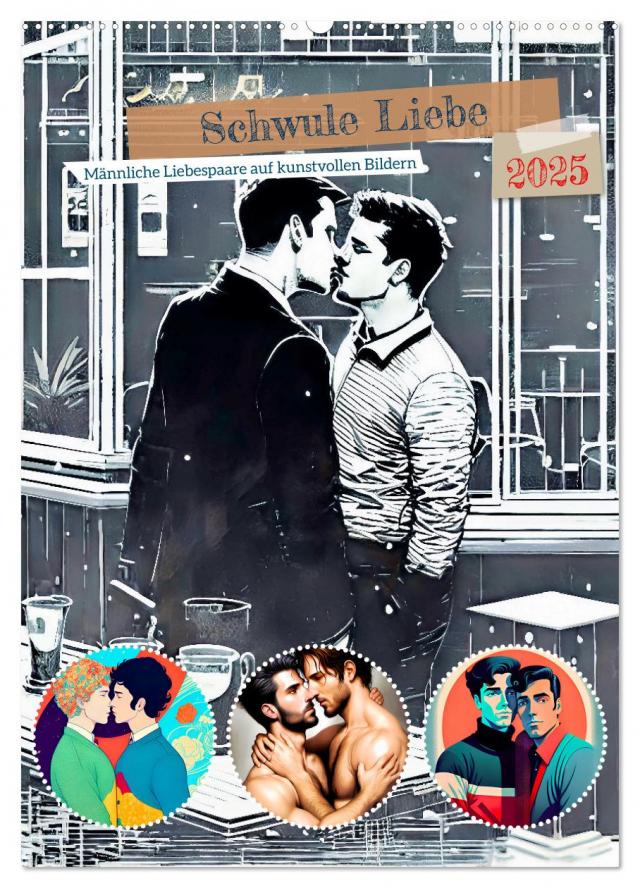 Schwule Liebe (Wandkalender 2025 DIN A2 hoch), CALVENDO Monatskalender